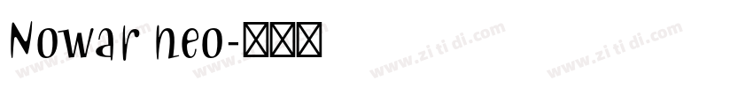 Nowar neo字体转换